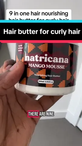 Natricana mango mousse #curlyhairproducts #hairproductsforcurlyhair #hairbuttersfornaturahair #4chairproducts #spotlight #tiktokfinds 