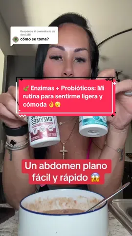 Respuesta a @dayli_88  Me siento ligera, cómoda y menos inflamada. Este combo de enzimas + probióticos es mi rutina diaria para sentirme bien desde adentro 😮‍💨👌 #digestiveenzymes #digestivehealth #guthealth #digestion #probiotics #guthealthmatters #enzimasdigestivas #probióticos #saludintestinal #DailyRoutine #resultsmayvary #TikTokShop #tiktokshopcreatorpicks  Disclaimer: Este producto no es un medicamento. Los resultados pueden variar. Consulta con un profesional de la salud si tienes alguna condición o inquietud.