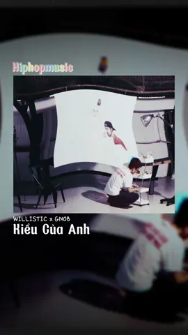 Kiểu Của Anh - verse Gnob 😱#willistic #gnob #nhachaymoingay #rap #tiktokviral #tiktokmusic #xuhuong #fyp 