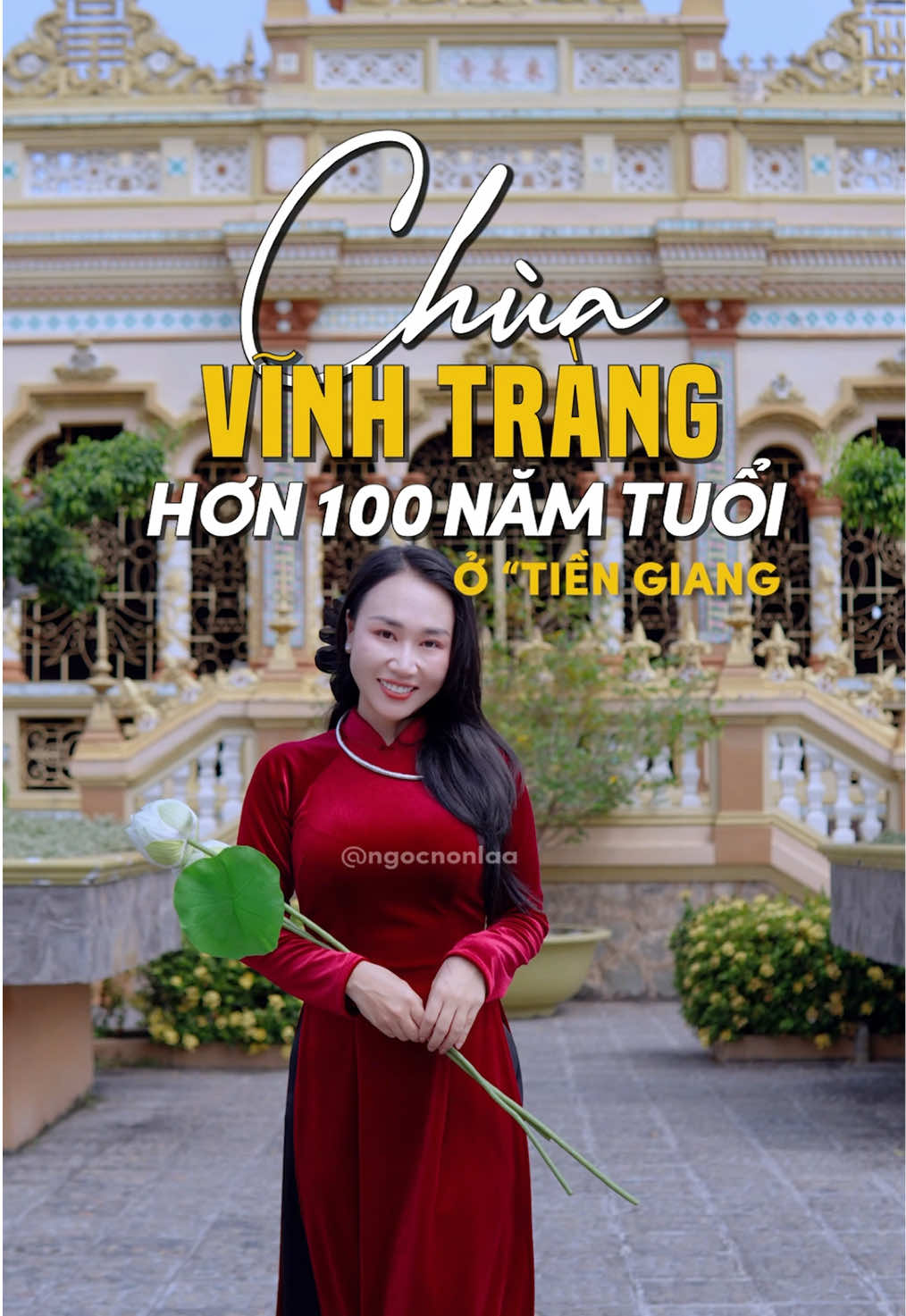 Chùa Vĩnh Tràng - Ngôi cổ tự hơn 100 tuổi không thể bỏ lỡ khi ghé Tiền Giang nghen #ngocnonla #tiengiang #chuavinhtrang #chuavinhtrangmythotieniang 