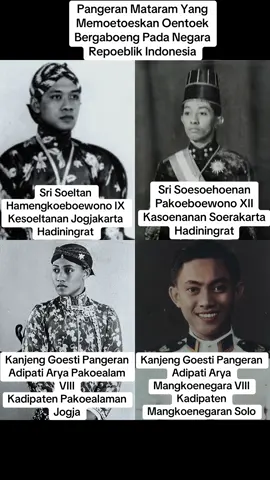4 pangeran mataram yang memutuskan untuk begabung pada Republik Indonesia -Sri Susuhunan Pakubuwono XII memutuskan bergabung pada Republik Indonesia pada tanggal 1 September 1945 -Sri Sultan Hamengkubuwono IX memutuskan bergabung pada Republik Indonesia pada tanggal 5 September 1945 -Kanjeng Gusti Pangeran Adipati Arya (KGPAA) Mangkunegara VIII memutuskan bergabung pada Republik Indonesia pada bulan September 1946 -Kanjeng Gusti Pangeran Adipati Arya (KGPAA) Pakualam VIII memutuskan bergabung pada Republik Indonesia pada tanggal 5 September 1945. #jogja #sejarah #sejarahindonesia #sejarahdunia #keraton #keratonsolo #keratonsurakarta #keratonsurakartahadiningrat #keratonsolohadiningrat #keratonsolosurakarta #keratonjogja #keratonjogjakarta #keratonngayogyakartahadiningrat #fyp #fypシ #fypシ゚viral #fypage #fyppppppppppppppppppppppp #fypシ゚ #fypp #fypdongggggggg #fypdong #fyppp 