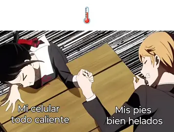 Lol #clima #chikafujiwara #temperatura #kaguyasama #celular #frio #calor #soyese #animeme 