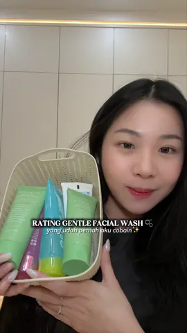 rating gentle facial wash yang pernah aku cobaaa!⭐️⭐️⭐️⭐️⭐️