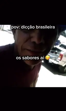dicção brasileira #fy #meme #viral #perolasbrasileiras #diccaoruim 