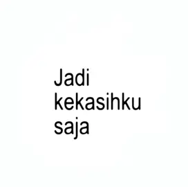 Jadi Kekasihku Saja - Keisya Levronka  #jadikekasihkusaja #keisyalevronka #music #lyrics #liriklagu #text #laguindo #favorite #fyp #foryoupage #4u 