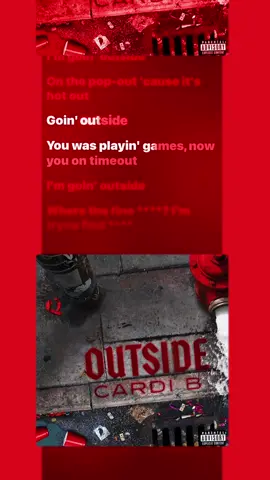 Outside (Full Song Lyrics) - Cardi B #musiclyrics #nhacvietlyrics @nhacvietlyrics 