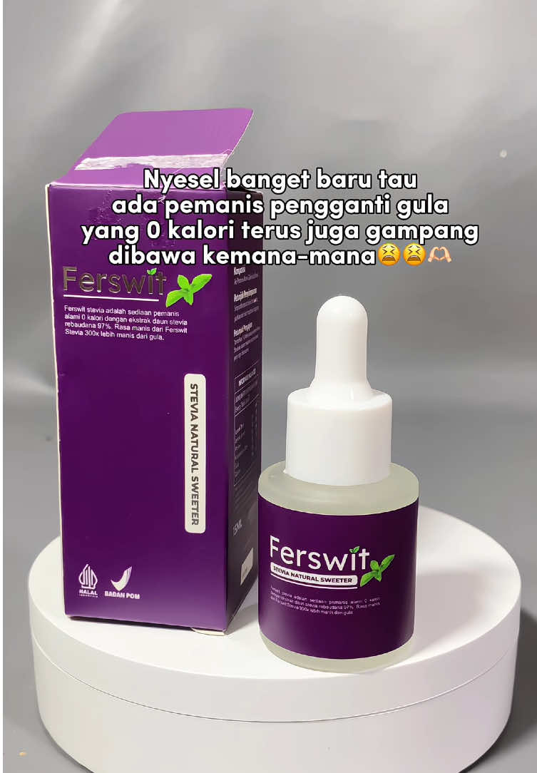 Cocok banget buat kamu yang suka minum manis tapi gamau gemoy😭🫵🏻 #stevia #gulastevia #ferswit #steviapemanisalami 