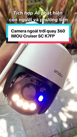 Camera ngoài trời IMOU Cruiser SC K7FP có độ phân giải 2k(3mp) hoặc 3k(5mp), chống nước chịu mưa nắng, đàm thoại 2 chiều, quay quét 360 độ theo dõi con người và phương tiện, ban đêm có màu, báo động chủ động còi hú và nháy đèn xanh đỏ, kết nối wifi k dây hoặc có dây #camera #cameraimou #imou #camera360 #camerathongminh #lehoangquan2025 