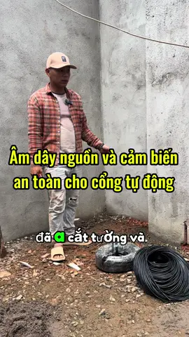 -Thi công âm dây cảm biến và dây nguồn cho mô tơ tự động #minhtiencongtudong #xuhuong 