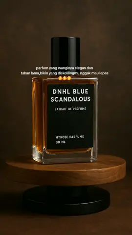 Parfum Mix Dnhl Blue x Scandalous Extrait De Perfume#parfum #dunhillblue#masukberandafyp #masukberandamuu #fyp #xcbca 
