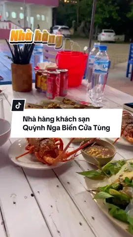 Nhà hàng khách sạn Quỳnh Nga biển Cửa Tùng - Quảng Trị #amthuctiktok #LearnOnTikTok #reviewanngon #ancungtiktok #QuangTri #quangtri74 