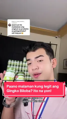 Replying to @yang tafalla paano malaman kung legit ang Gingko Biloba? #gingkobiloba #trending #jakerecosph #backtoschool #creatorsearchinsights 