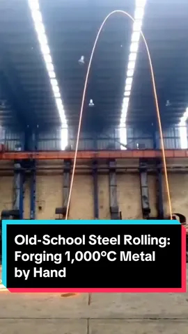 Old-School Steel Rolling: Forging 1,000°C Metal by Hand #facts #knowledge #satisfying