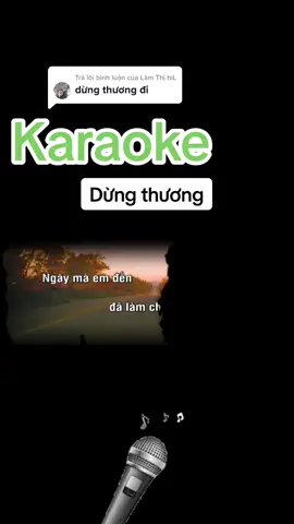 Trả lời @Lâm Thị hiL Ngày mà em đến đaz làm cho trái tim hi vọng, dịu dàng hương hoa đang khẽ nô đùa mái tóc em, nụ cười duyên dáng cho lòng anh nhớ thương em nhiều, rồi ngày em đi cho lòng anh ... #karaokelyrics #karaokesolo 