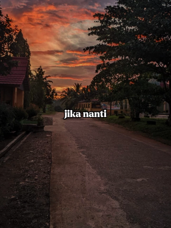 Jika Nanti Kusanding Dirimu 🔥🤙 #CapCut #liriklagu #akhirnyakumenemukanmu #naff  #4upage #templatecapcut #trend #foryou #fypシ #fypviralシ 