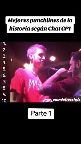🔝Aquí os traemos otro ranking sacado de Chat GPT, esta vez nos dice los MEJORES PUNCHLINES DE LA HISTORIA🎤 #freestylerap #ranking #punchlines #parati 
