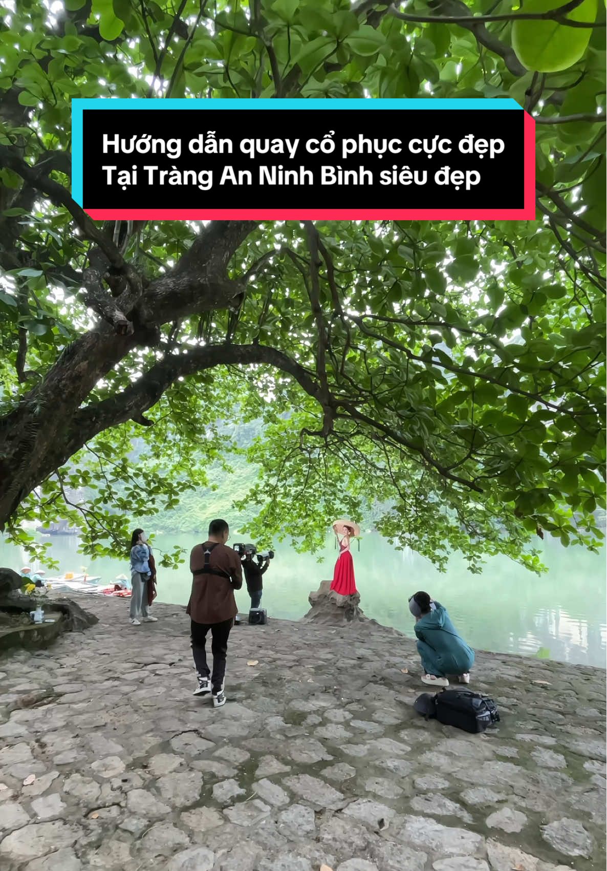Hướng dẫn góc quay chụp cổ phục siêu đẹp tại Tràng An Ninh Bình phong cách mrkidz team , concept trăm triệu quay cho phú bà xinh đẹp @Ngọc Loan Trần  #xuhuong #mrkidzteam #cophuc #cophucvietnam #vietphuc #trangan #tranganninhbinh #viral #fyp 