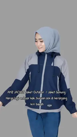 AMZ JACKET Jaket Outdoor  / Jaket Gunung #jaket #jaketmurah #jaketparasut #jaketgunung #fyp 