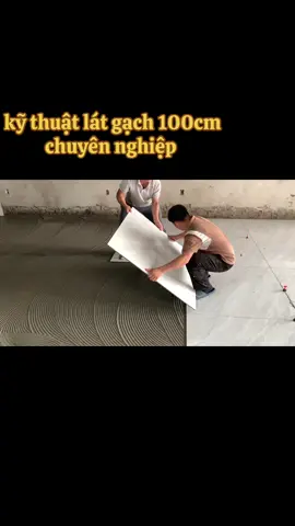 ốp lát chuyên nghiệp# ốp lát nhanh nhất#cách ốp lần nhà đẹp #thợ ốp lền nhà với kỹ thuật cáo