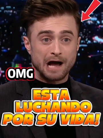 😱¡ESTÁ LUCHANDO POR SU VIDA… Y TÚ NO LO SABÍAS! 😢🕯️#celebrity #unitedstates #eeuu #america #unitedkingdom #viralvideos #fyp #danielradcliffe #money 