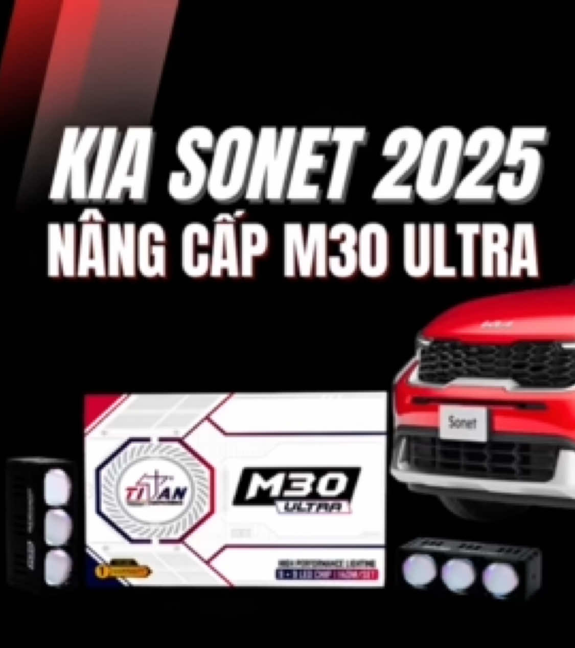 Giải pháp tăng sáng cho Kia Sonet 2025 mà vẫn giữ zin với Titan M30 Ultra #2tvietnamauto #m30ultra #kiasonet #trending #viral #xuhướng 