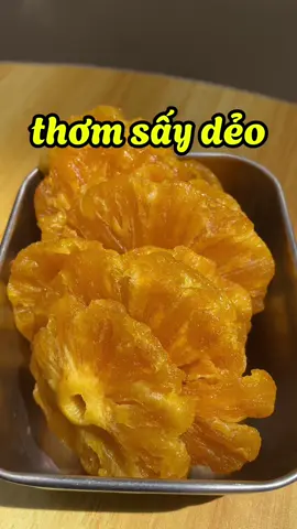 thơm sấy dẻo muối ớt #thơmsấydẻo 