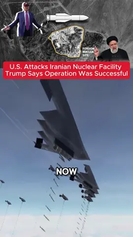 U.S. Attacks Iranian Nuclear Facility Trump Says Operation Was Successful#fyp #news #breakingnews #foryou #trump #usa #lran #new 