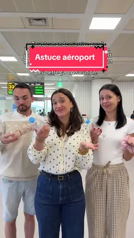 Ne me remerciez pas pour l’idée 🤷🏻‍♀️ #astuce #aéroport #voyage #voyages #travel 