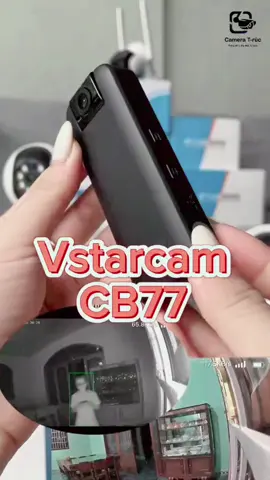 Camera không dây Vstarcam cb77 #camera #camerakhongday #camera4g #cameravstarcam #cb77 