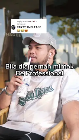 Sebab dia pernah suruh “be professional” kan? So this is it. @Nasz Kenyang II 🍂 @Madina Wafa✨ @ellesya namira #foryou #fyp