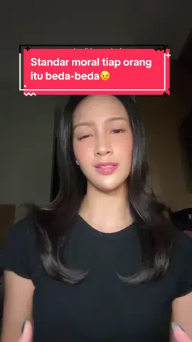 setiap orang punya standar moral yang berbeda, apa yang lo anggep besar, bisa aja udah dinormalisasikan di circle dia😊 #selflove #SelfCare #selfthought #tipshidup #tips #motivasihidup #lifemotivation #lifequote #LifeHack #nashatramalicca #tipsmalinye #lawofpolarity 