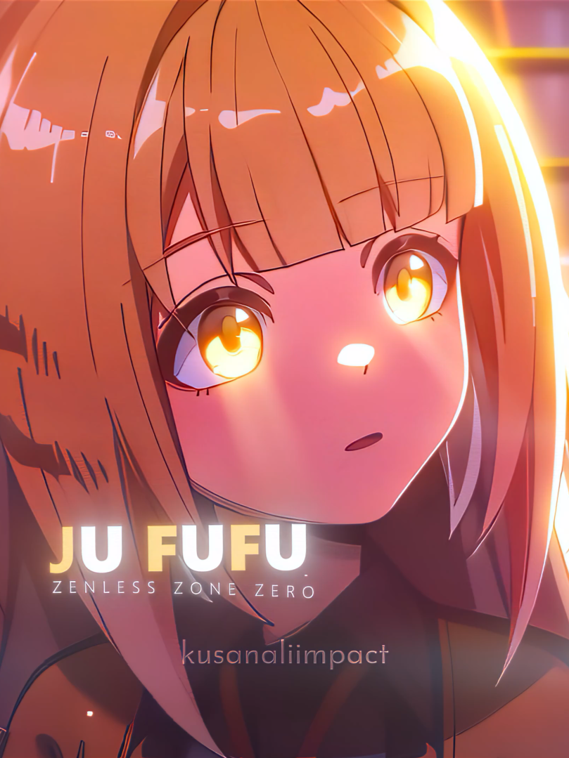 #jufufu #jufufuedit | Ju Fu Fu #zzzjufufu #jufufuzzz #zzzedit #zzzero #zenlesszonezero #zzzcreators #hoyocreators #hoyoverse #zenlesszonezeroedit #JuFuFu