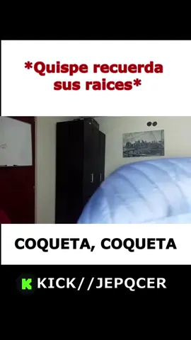 COQUETA, COQUETA  #humor #coqueta #quispe #perte 