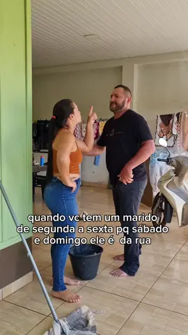 quando vc tem um marido de segunda a sexta pq sábado e domingo ele é  da rua #viralvideos #foryou #viral 