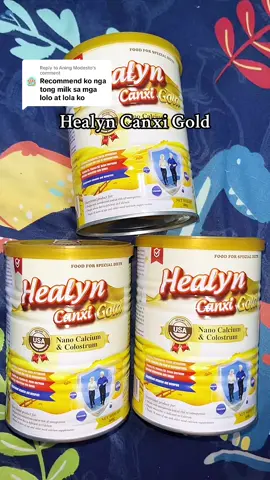 Replying to @Aning Modesto maganda talaga ang Healyn Canxi Gold saating Parents at Grand Parents para sa Bones at Joints nila Salamat po #healyncanxigold #healyn #healyncanxi #milk #senior 