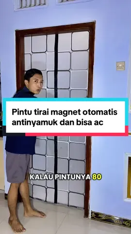 Membalas @frengkikabora pintu magnet tirai otomatis ada di keranjang kuning pilihan motif ada banyak dan ukuran 90 dan 100 cm Panjang 210 cm #tirai #tiraipintu #tiraimagnet #tiraimagnetantinyamuk #tiraipintumagnet #tiraiantinyamukmurah 