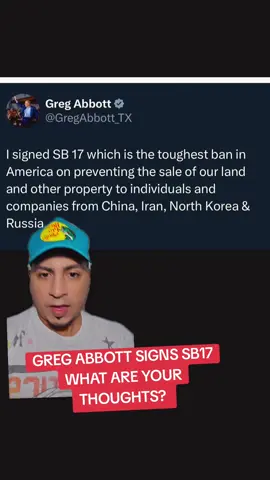 Greg Abbott signs sb 17 which prevents the sale of land and ither property to individuals and companies from China, Iran, North Korea and Russia. #foryou #foryoupage #news #breaking 