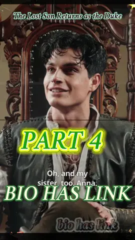 🎬Title:The Lost Son Returns as the Duke💕  ✨Click the link👆🏻👆🏻to watch the full episodes💕  💕(New Drama)❤ ❤#cdrama #Love #movie #shortvideo #fyp #drama #fullep #fullepisode #full #foryoupage #TheLostSonReturnsastheDuke 