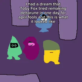 this looka like something toby fox would do actually #deltarune #deltarunetobyfox #deltarunechapter2 #tobyfox #fyp #meme #AprilFools #dream #undertale #deltarunememe 
