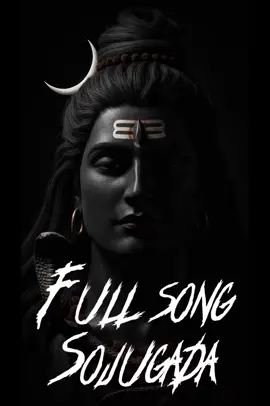 Full song Sojugada #tamiltiktok #fyptamil #fypage #behappy #tamil #tamiltrending #fyppppppppppppppppppppppp #fyp #omnamahshivay #om #lordshiva 