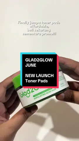 New Launch!! Mestilahh kena ada, korang grab sementara tengah promo ni tau!!! #glad2glow #glad2glowmy #tonerpad #g2g #fyp #foryourpage