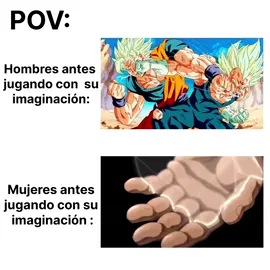 Mujeres vs Hombres usando su imaginación #humor #memes #baki #goku #dragonball #parati #viral 