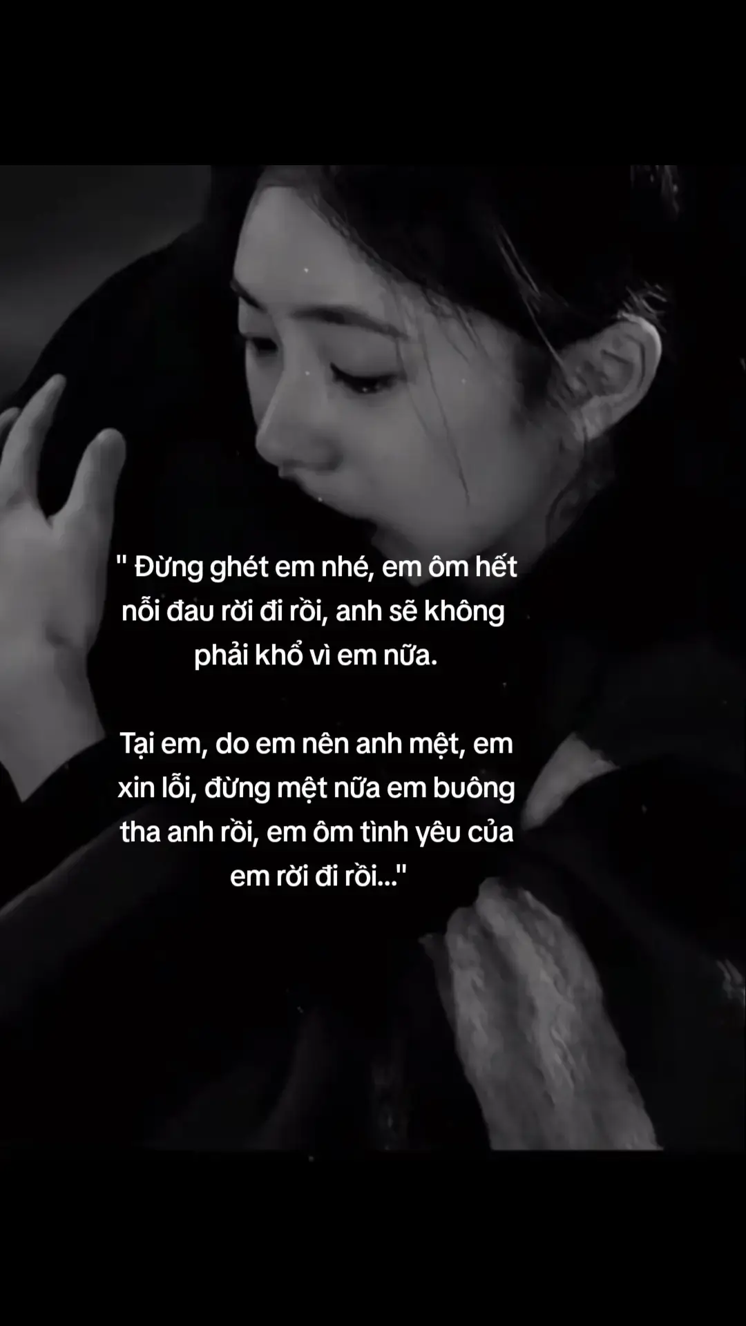 Anh đừng ghét em nhé...!  em cũng rất đau...💔🥀