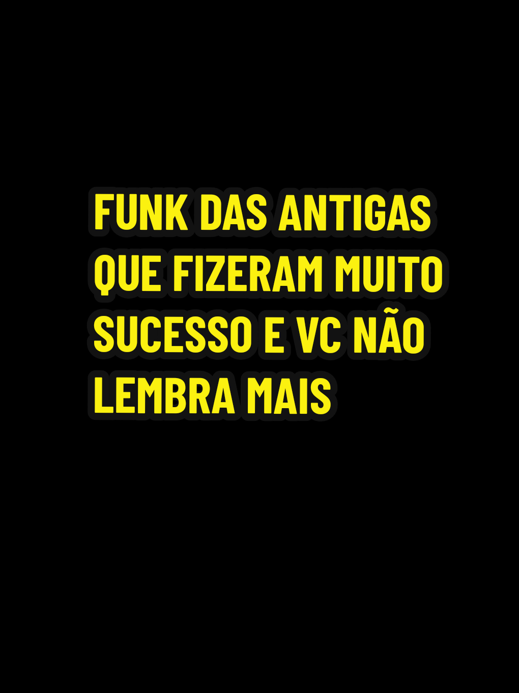 Funk das antigas que fizeram muito sucesso e vc n lembra mais