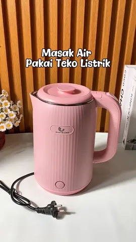 Masak air jadi praktis & satset pakai teko listrik ini✨ #hanriver #tekolistrik #tekolistrikstainless #tekoelektrik #tekolistrik2liter #kitchenware #cuantanpabatas #promoguncang66 #wibgajian 