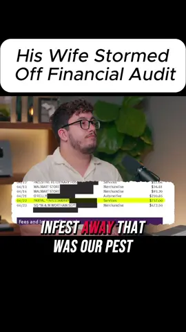 His Wife Stormed Off Financial Audit