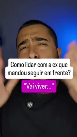 Como lidar com a ex que mandou seguir em frente ?  Eu sei que ouvir isso foi difícil e provavelmente você agiu de forma errada após o término. Saiba que isso não necessariamente significa o fim mas as suas ações podem definir se ainda tem chance ou não nessa reconquista.  No link da minha bio tem o meu livro 