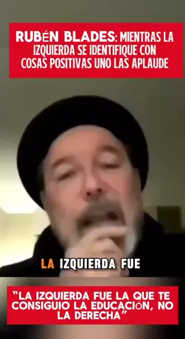 Rubén Blades sobre la izquierda