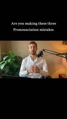Are you making these three pronounciation mistakes? #englishlearning #englishlearningclass #englishlistening #englishcourse #englishvocabulary #englishlesson 