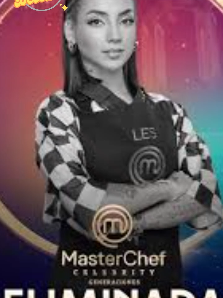 Leslie Gallardo eliminada de MasterChef Celebrity Generaciones #cuentaydescubre #masterchemexico